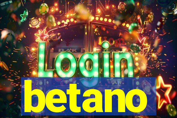 betano