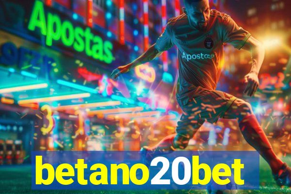 betano20bet