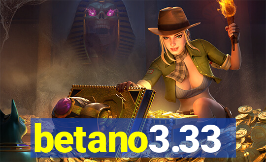 betano3.33