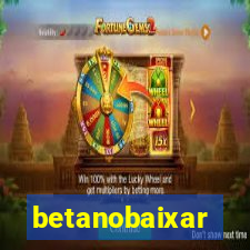 betanobaixar
