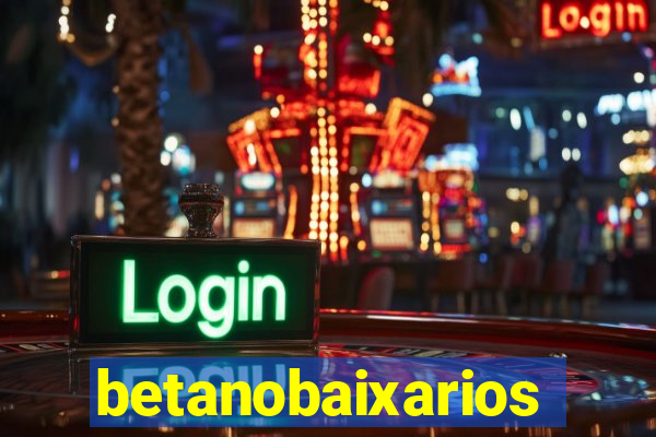 betanobaixarios