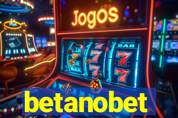 betanobet