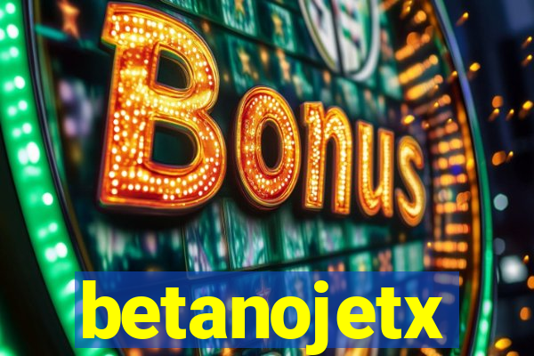betanojetx