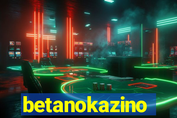 betanokazino