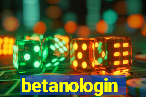 betanologin