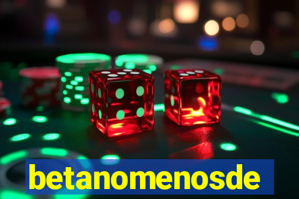 betanomenosde