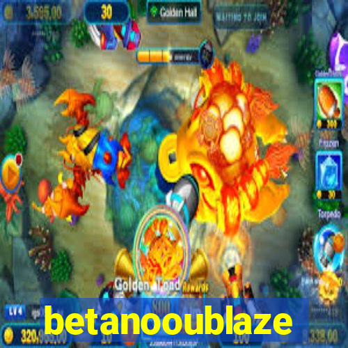 betanooublaze