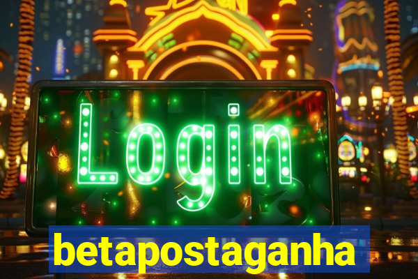 betapostaganha