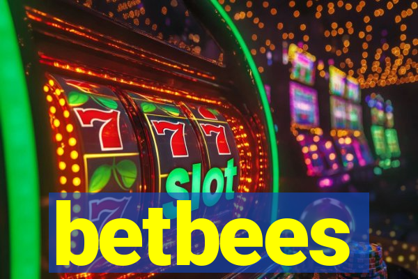 betbees