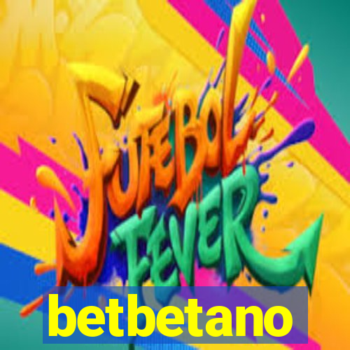 betbetano