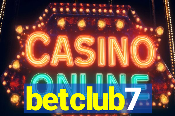 betclub7