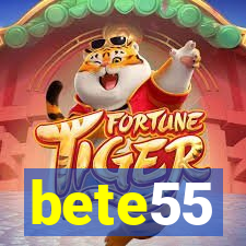 bete55