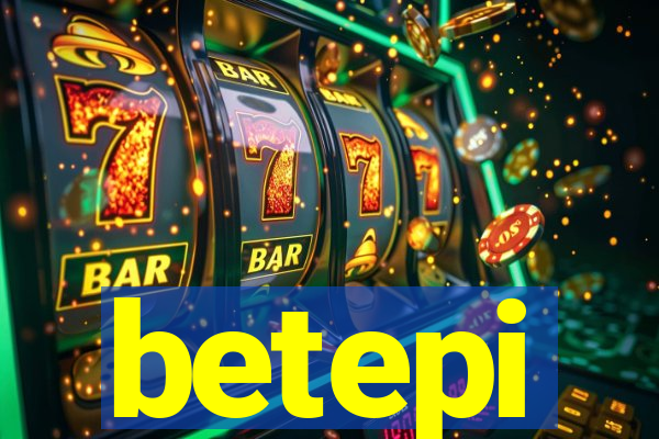 betepi