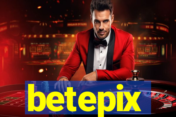 betepix