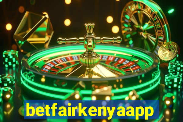 betfairkenyaapp