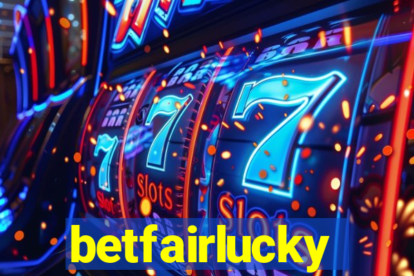 betfairlucky