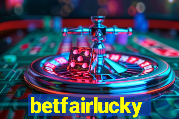 betfairlucky