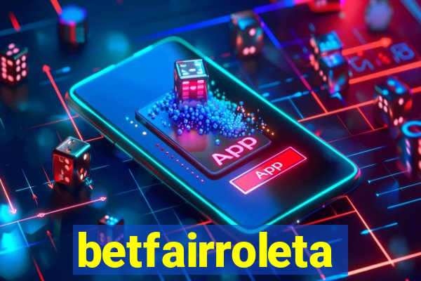 betfairroleta