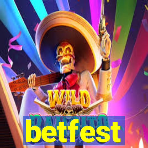 betfest