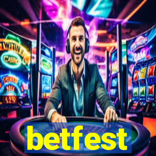 betfest