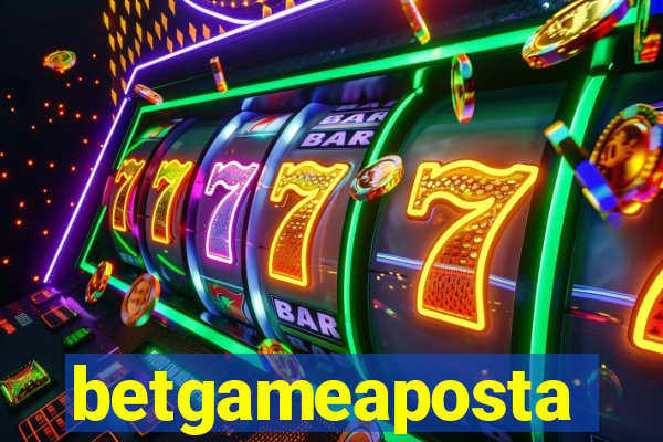 betgameaposta