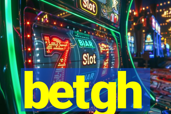 betgh