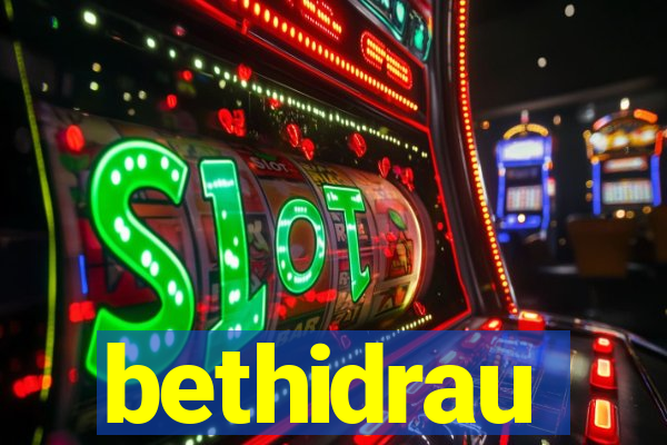 bethidrau