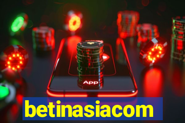 betinasiacom