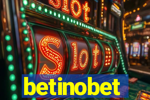 betinobet