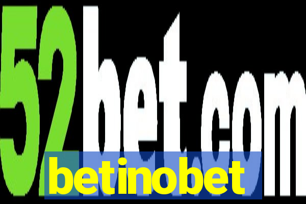 betinobet
