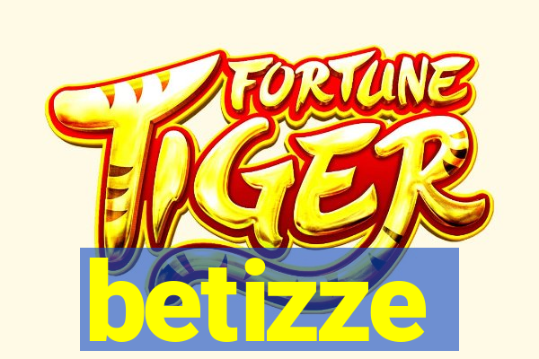 betizze