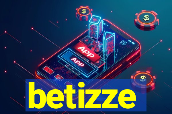 betizze