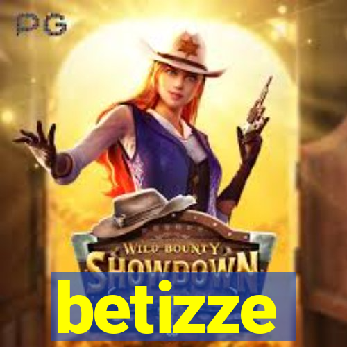 betizze