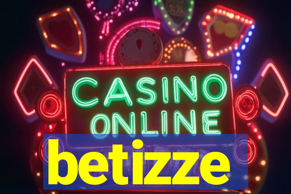 betizze