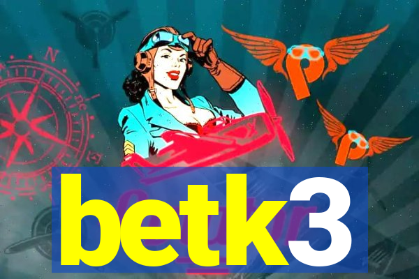 betk3