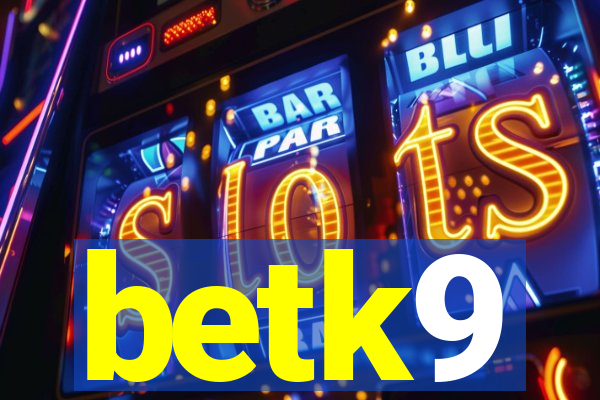 betk9