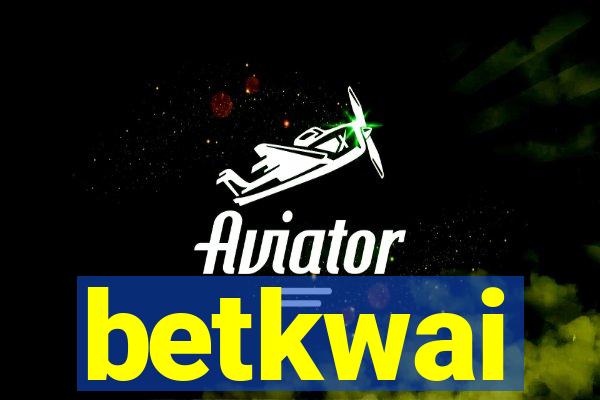betkwai