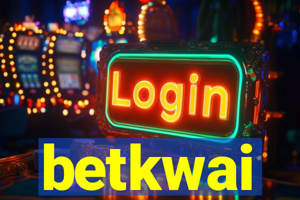 betkwai