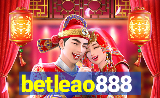 betleao888