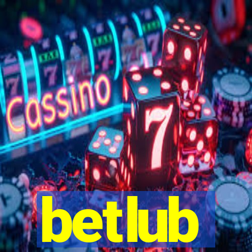 betlub