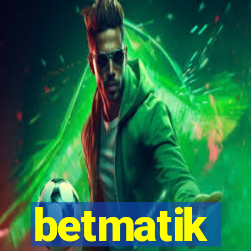 betmatik