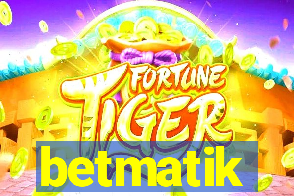 betmatik