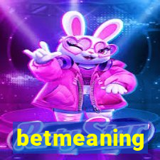 betmeaning