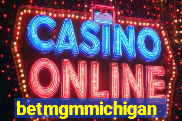 betmgmmichigan
