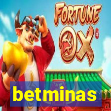 betminas