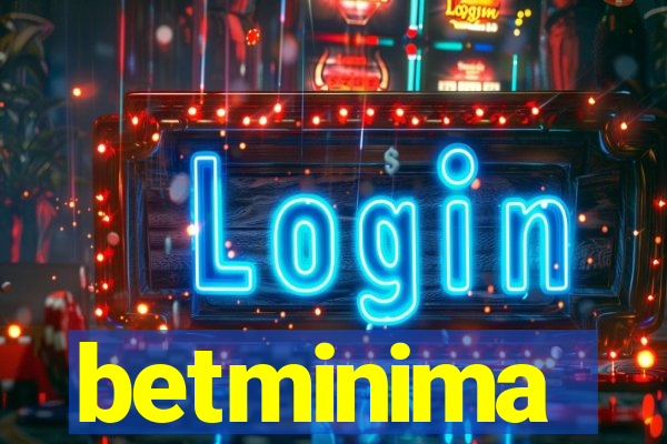 betminima