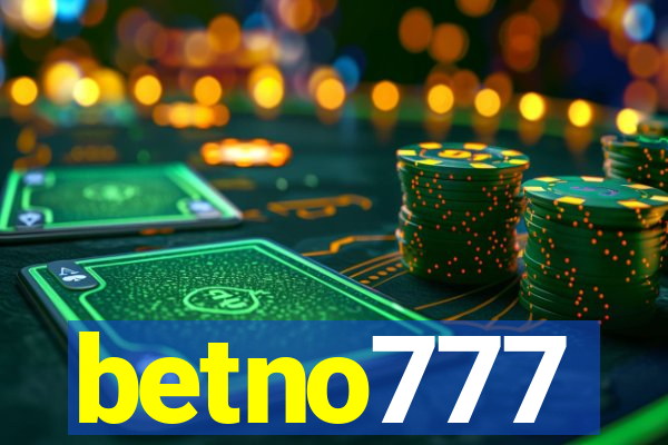 betno777