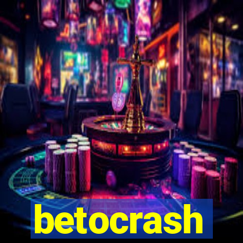 betocrash