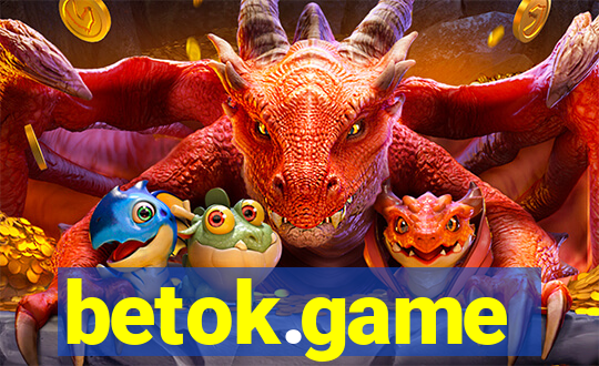 betok.game
