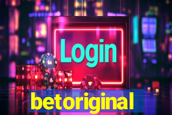 betoriginal